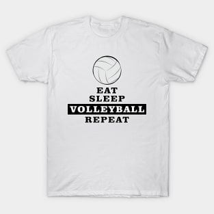 Eat, Sleep, Volleyball, Repeat T-Shirt